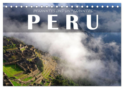 Bekanntes und Unbekanntes Peru (Tischkalender 2027 DIN A5 quer), CALVENDO Monatskalender