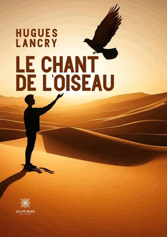Le chant de l'oiseau