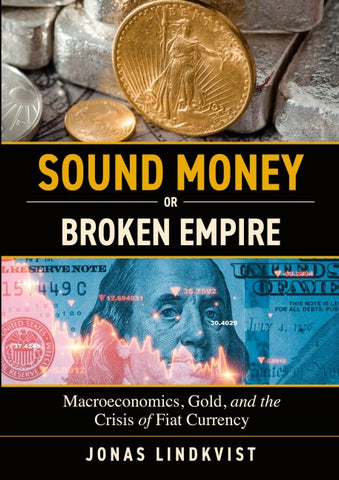 Sound Money or Broken Empire