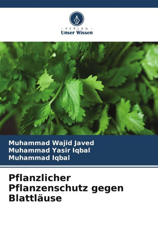 Pflanzlicher Pflanzenschutz gegen Blattläuse