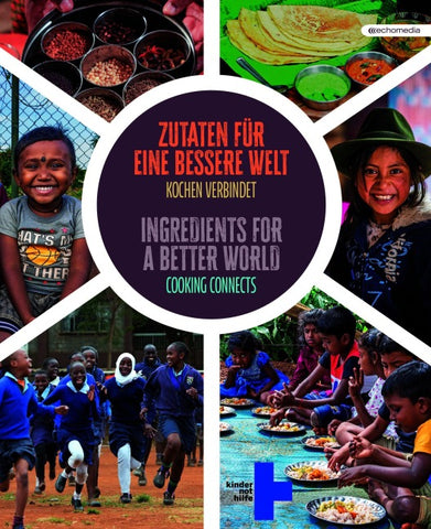 Zutaten für eine bessere Welt