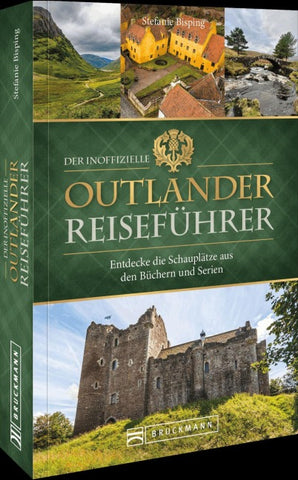 Der inoffizielle Outlander Reiseführer