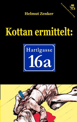 Kottan ermittelt: Hartlgasse 16a