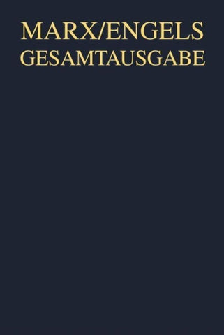 Karl Marx; Friedrich Engels: Gesamtausgabe (MEGA). "Das Kapital" und Vorarbeiten / Ökonomische Manuskripte 1857/58 / Karl Marx Apparat