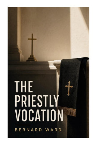 The Priestly Vocation