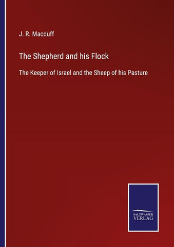 The Shepherd and his Flock