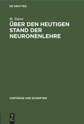 Über den heutigen Stand der Neuronenlehre