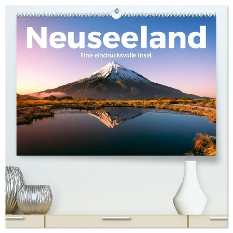 Neuseeland - Eine eindrucksvolle Insel. (hochwertiger Premium Wandkalender 2027 DIN A2 quer), Kunstdruck in Hochglanz