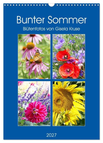 Bunter Sommer (Wandkalender 2027 DIN A3 hoch), CALVENDO Monatskalender