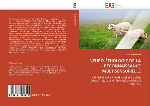 NEURO-ÉTHOLOGIE DE LA RECONNAISSANCE MULTISENSORIELLE