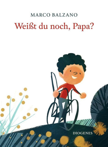Weißt du noch, Papa?
