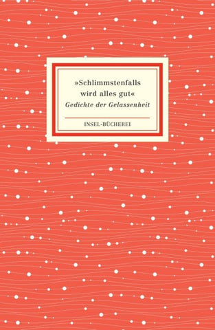 »Schlimmstenfalls wird alles gut«