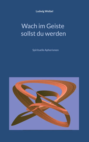 Wach im Geiste sollst du werden