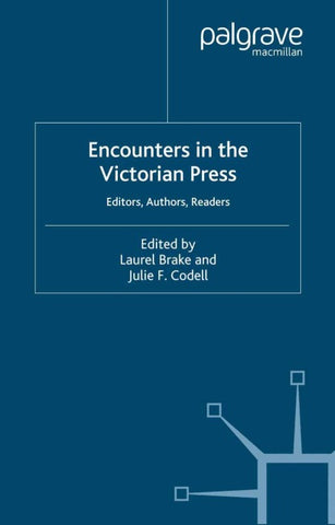Encounters in the Victorian Press