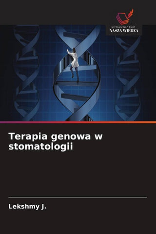Terapia genowa w stomatologii
