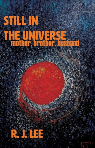 Still in the Universe