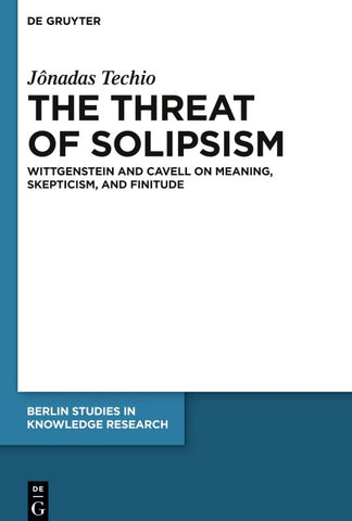 The Threat of Solipsism