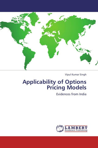 Applicability of Options Pricing Models