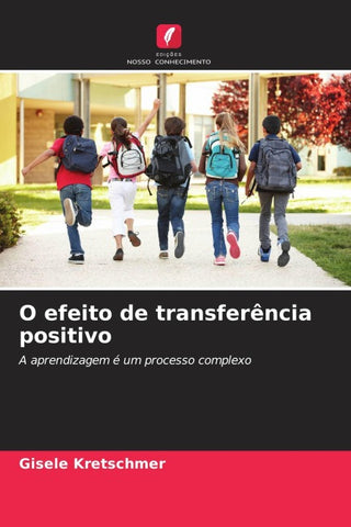 O efeito de transferência positivo