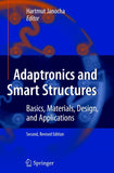 Adaptronics and Smart Structures