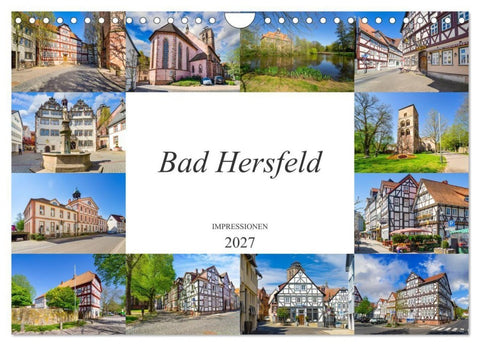 Bad Hersfeld Impressionen (Wandkalender 2027 DIN A4 quer), CALVENDO Monatskalender