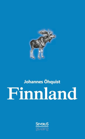 Finnland. Geschichte und Kultur bis 1900