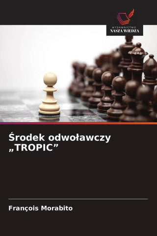 ¿rodek odwo¿awczy "TROPIC"