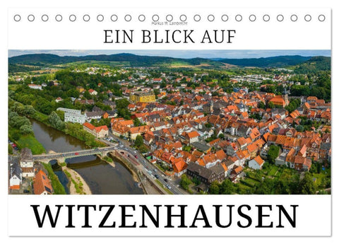 Ein Blick auf Witzenhausen (Tischkalender 2027 DIN A5 quer), CALVENDO Monatskalender