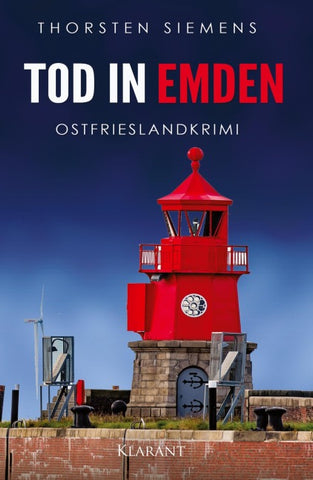 Tod in Emden. Ostfrieslandkrimi