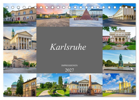 Karlsruhe Impressionen (Tischkalender 2027 DIN A5 quer), CALVENDO Monatskalender