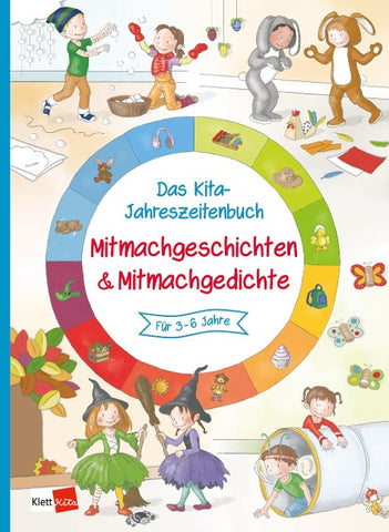 Das Kita-Jahreszeitenbuch: Mitmachgeschichten & Mitmachgedichte