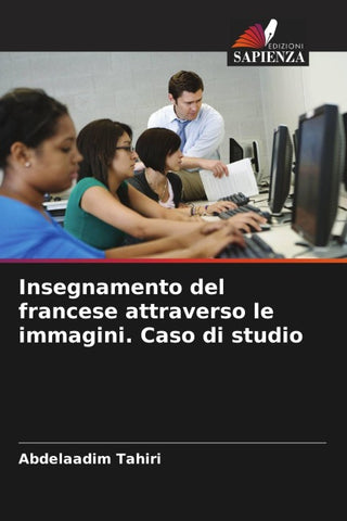 Insegnamento del francese attraverso le immagini. Caso di studio