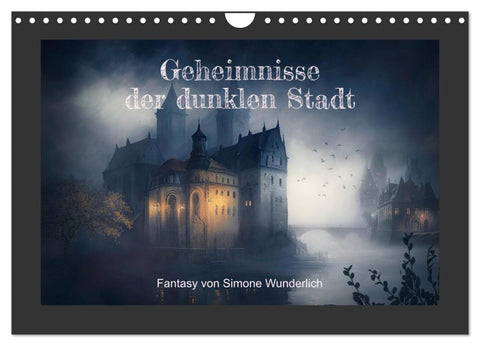 Geheimnisse der dunklen Stadt (Wandkalender 2026 DIN A4 quer), CALVENDO Monatskalender