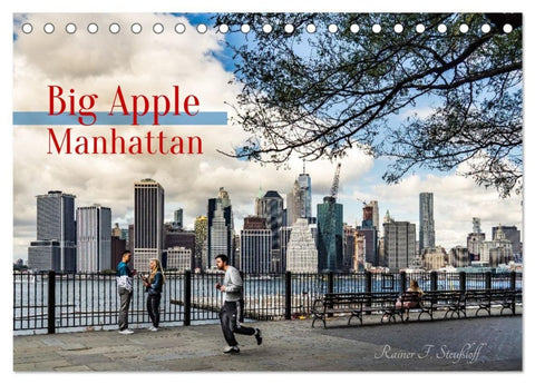 Big Apple Manhattan (Tischkalender 2027 DIN A5 quer), CALVENDO Monatskalender