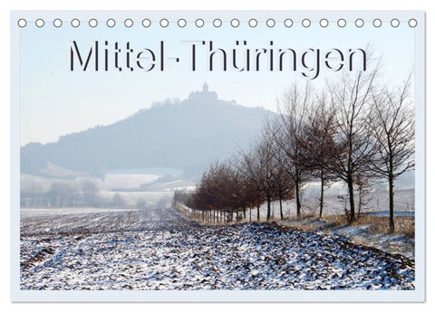 Mittel-Thüringen (Tischkalender 2027 DIN A5 quer), CALVENDO Monatskalender
