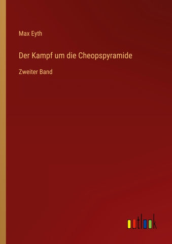 Der Kampf um die Cheopspyramide