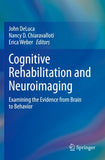 Cognitive Rehabilitation and Neuroimaging