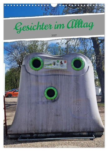 Gesichter im Alltag (Wandkalender 2027 DIN A3 hoch), CALVENDO Monatskalender