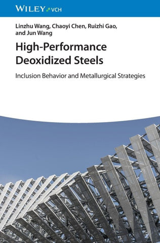 High-Performance Deoxidized Steels