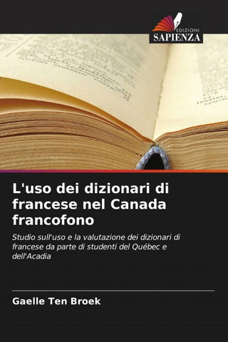 L'uso dei dizionari di francese nel Canada francofono