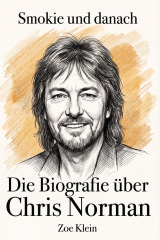 Die Biografie über Chris Norman