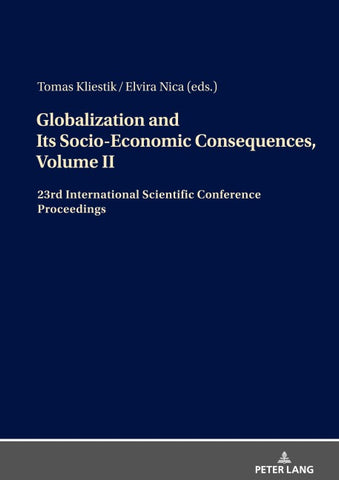Globalization and Its Socio-Economic Consequences, Volume II