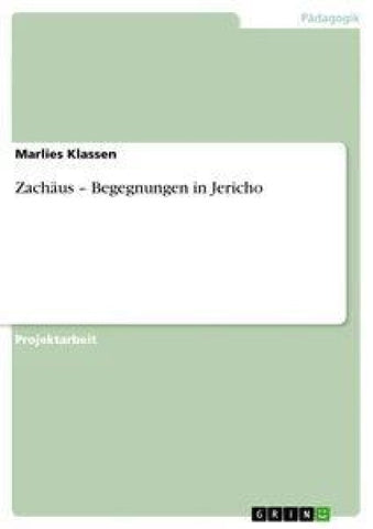 Zachäus - Begegnungen in Jericho