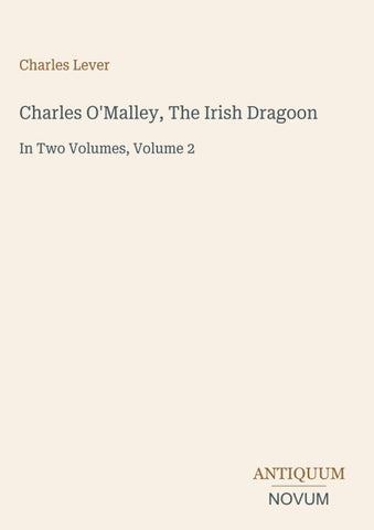 Charles O'Malley, The Irish Dragoon