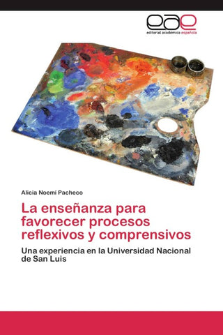 La enseñanza para favorecer procesos reflexivos y comprensivos