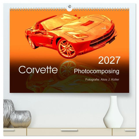 Corvette Photocomposing (hochwertiger Premium Wandkalender 2027 DIN A2 quer), Kunstdruck in Hochglanz