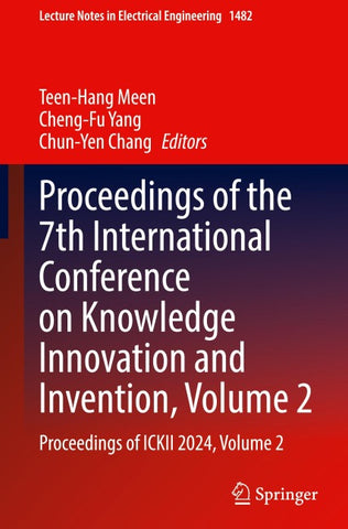 Proceedings of the 7th International Conference on Knowledge Innovation and Invention, Volume 2