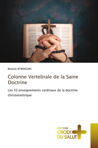 Colonne Vertebrale de la Saine Doctrine