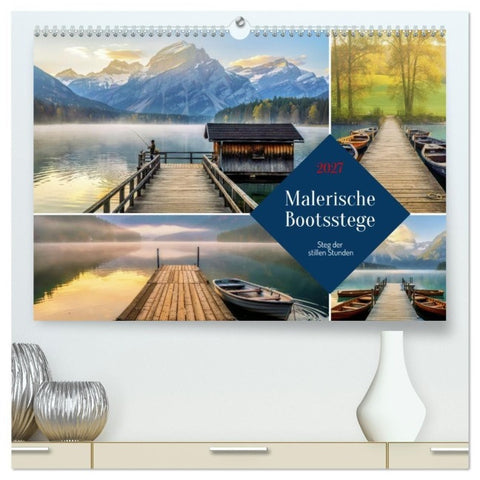 Malerische Bootsstege (hochwertiger Premium Wandkalender 2027 DIN A2 quer), Kunstdruck in Hochglanz