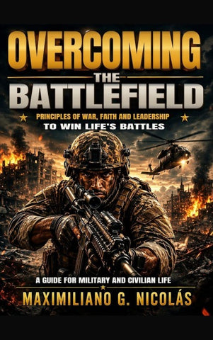 OVERCOMING THE BATTLEFIELD